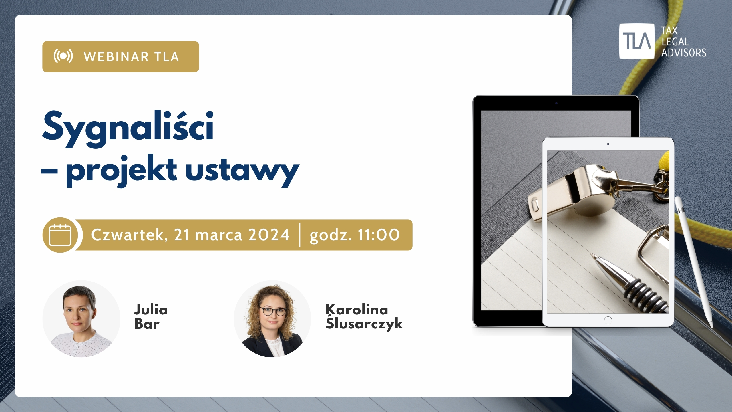 Sygnaliści - projekt ustawy, webinar TLA, 21.02.2024 r. godz. 11:00